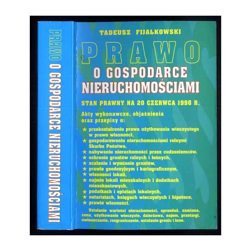 Prawo o gospodarce nieruchomościami. Akty wykonawcze, objaśnienia