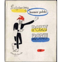 Przedstawiamy humor polski. Pory roku