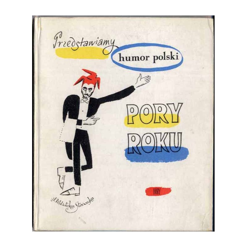 Przedstawiamy humor polski. Pory roku