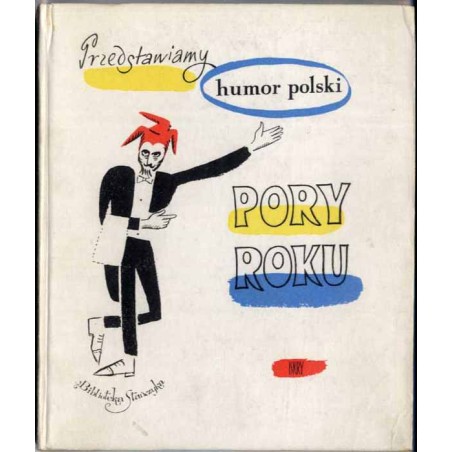 Przedstawiamy humor polski. Pory roku