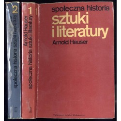 Społeczna historia sztuki i literatury. 2t. w 2 vol