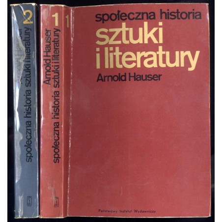 Społeczna historia sztuki i literatury. 2t. w 2 vol