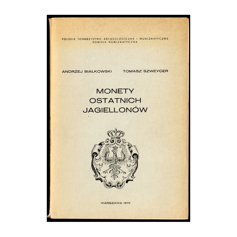 Monety ostatnich Jagiellonów