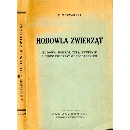 Hodowla zwierząt. Budowa, pokrój, typy, żywienie i chów zwierząt gospodarskich