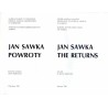 Jan Sawka. Powroty. Jan Sawka. The returns