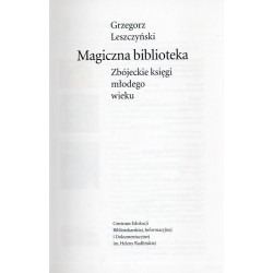 Magiczna biblioteka. Zbójeckie księgi młodego wieku
