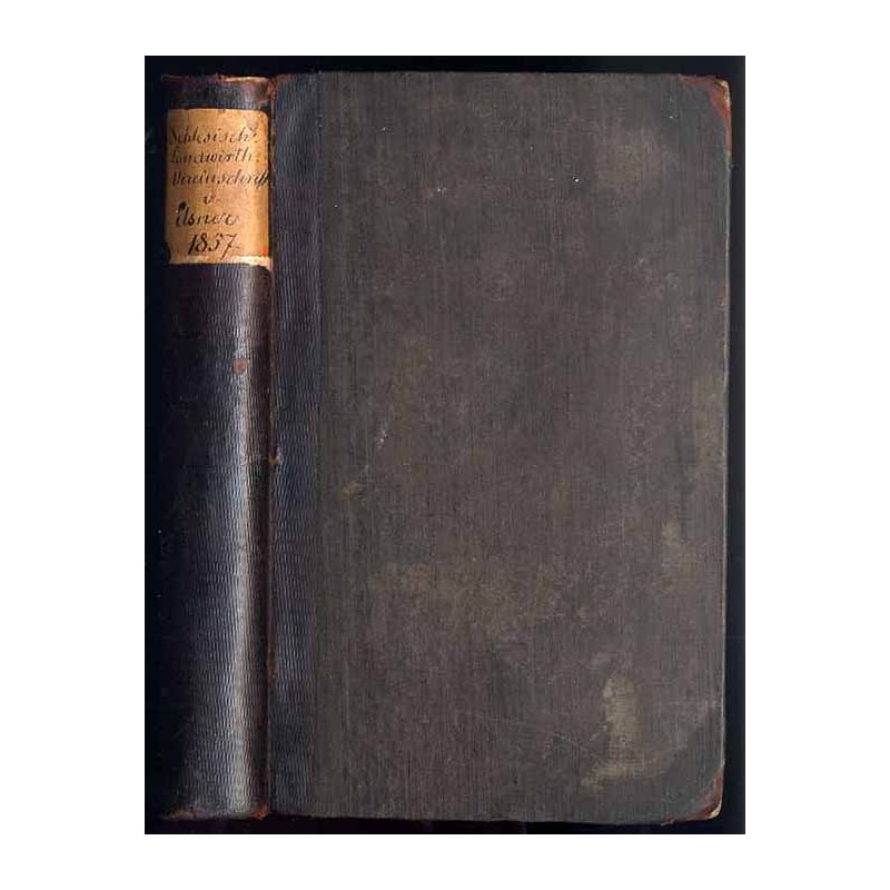 Schlesische Landwirthschaftliche Vereinsschrift. 4. Jahrgang (1857). 2. Semester