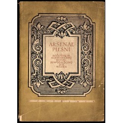 Arsenał pieśni. Antologia niemieckiej poezji rewolucyjnej XIX wieku