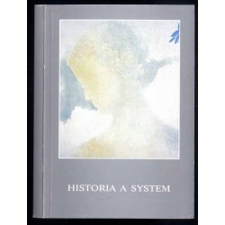 Historia a system. Materiały Seminarium Metodycznego Stowarzyszenia Historyków Sztuki. Nieborów, 24-26 października 1996