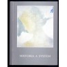 Historia a system. Materiały Seminarium Metodycznego Stowarzyszenia Historyków Sztuki. Nieborów, 24-26 października 1996