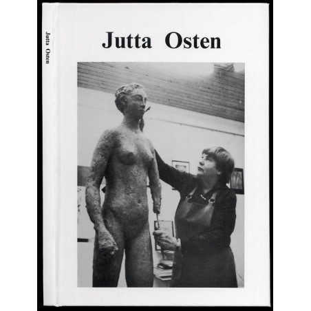 Jutta Osten. Skulptur, Medaillen, Graphik. Rzeźba, medale, grafika