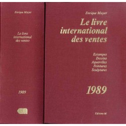 Mayer. Le livre international des ventes 1989. 28e année. 1er janvier - 31 décembre 1989. Estampes. Dessins. Aquarelles. Peintur