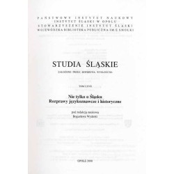 Studia Śląskie. T.67 (2008): Nie tylko o Śląsku. Rozprawy językoznawcze i historyczne