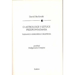 O astrologii i sztuce przepowiadania. Tajemnice niebieskiego sklepienia