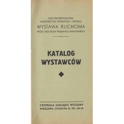 Katalog wystawców. Wystawa Ruchoma Prób i Wzorów Przemysłu Krajowego pod protektoratem Ministerstwa Przemysłu Krajowego