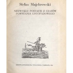 Niezwykłe postacie z czasów powstania listopadowego