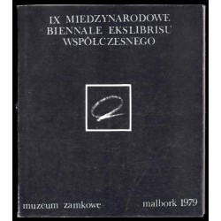 IX Międzynarodowe Biennale Ekslibrisu Współczesnego. Katalog