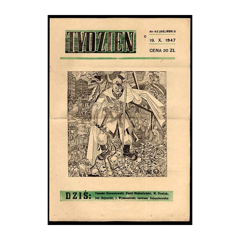 Tydzień. Ilustrowane pismo tygodniowe. R.2 (1947). Nr 42 (66) (19 października 1947)
