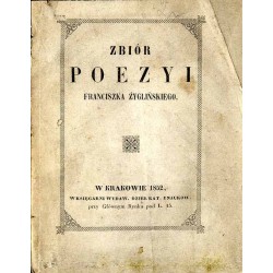 Zbiór poezyi śp. Franciszka Żyglińskiego