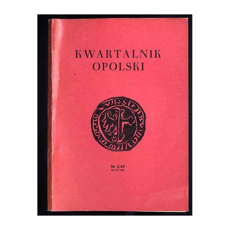 Kwartalnik Opolski. R.12 (1966). Nr 3 (47)