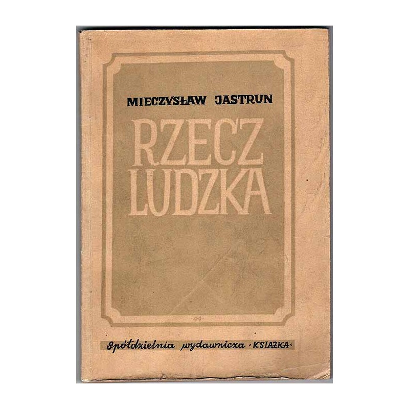 Rzecz ludzka. Poezje