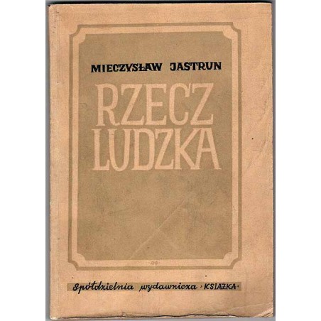 Rzecz ludzka. Poezje