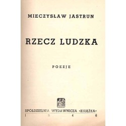 Rzecz ludzka. Poezje