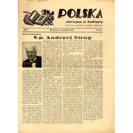 Polska Zbrojna w Kulturę. Dodatek niedzielny "Polski Zbrojnej". R.1 (1937). Nr 38 (12 grudnia 1937) / Andrzej Strug / Warszawa /