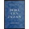 Długi cień zagłady. Szkice historyczne