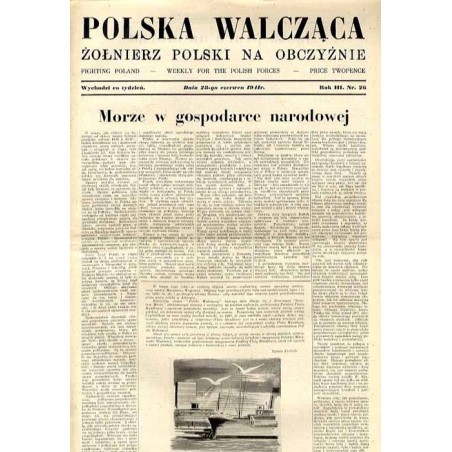 Polska Walcząca - Żołnierz polski na obczyźnie. Fighting Poland. Weekly for the Polish Forces. R.3 (1941). Nr 26 (28 czerwca 194