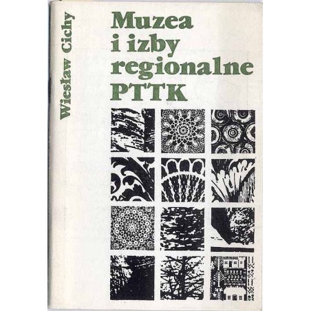 Muzea i izby regionalne Polskiego Towarzystwa Turystyczno-Krajoznawczego