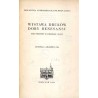Wystawa druków doby Renesansu. Nurt postępowy w literaturze i nauce. Listopad-grudzień 1954