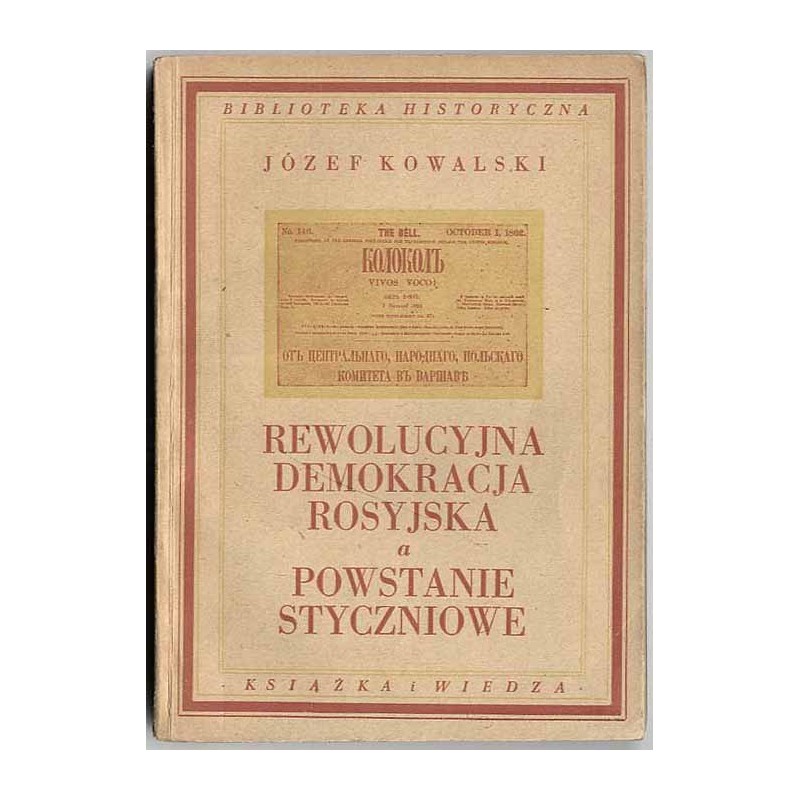 Rewolucyjna demokracja rosyjska a powstanie styczniowe