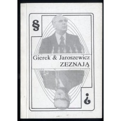 Gierek & Jaroszewicz zeznają