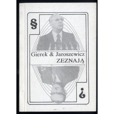 Gierek & Jaroszewicz zeznają