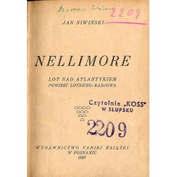 Nellimore. Lot nad Atlantykiem. Powieść lotniczo-radjowa