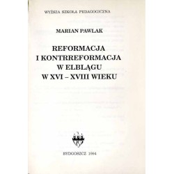 Reformacja i kontrreformacja w Elblągu w XVI-XVIII wieku