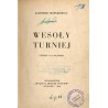 Wesoły turniej. Powieść dla młodzieży