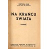 Na krańcu świata. Powieść