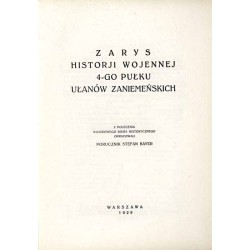 Zarys historji wojennej 4-go pułku ułanów zaniemeńskich
