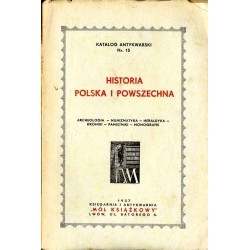 Księgarnia i Antykwarnia "Mól Książkowy", Lwów, ul. Batorego 6. Katalog Antykwarski Nr. 15. Historia polska i powszechna. Archeo