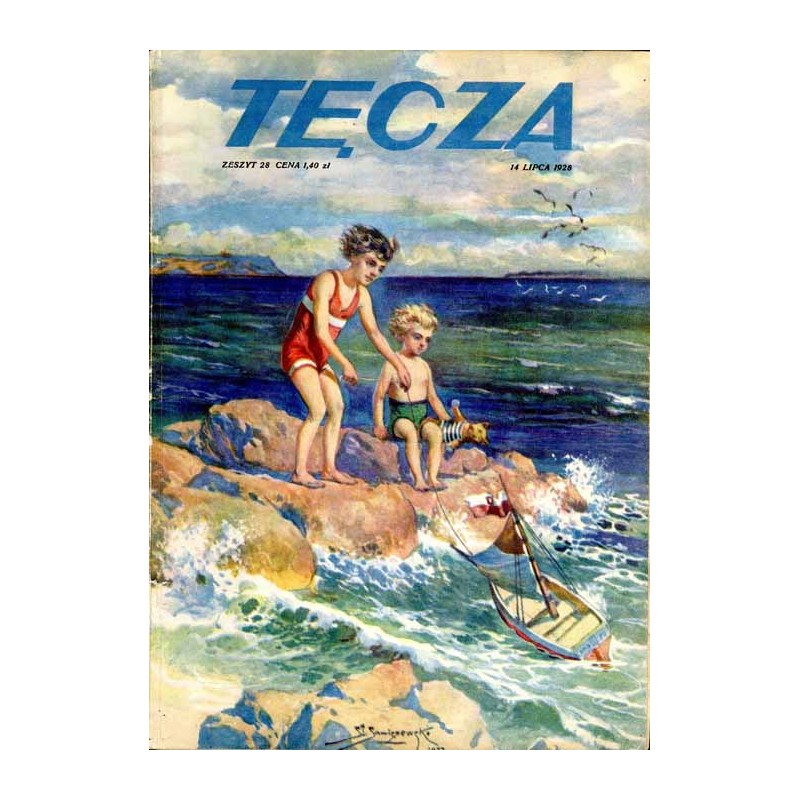 Tęcza. Ilustrowane pismo tygodniowe. R. 2 (1928). Z. 28 (14 lipca 1928) / Stanisław Sawiczewski / Listy Heleny Modrzejewskiej /