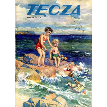 Tęcza. Ilustrowane pismo tygodniowe. R. 2 (1928). Z. 28 (14 lipca 1928) / Stanisław Sawiczewski / Listy Heleny Modrzejewskiej /