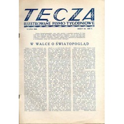 Tęcza. Ilustrowane pismo tygodniowe. R. 2 (1928). Z. 28 (14 lipca 1928) / Stanisław Sawiczewski / Listy Heleny Modrzejewskiej /