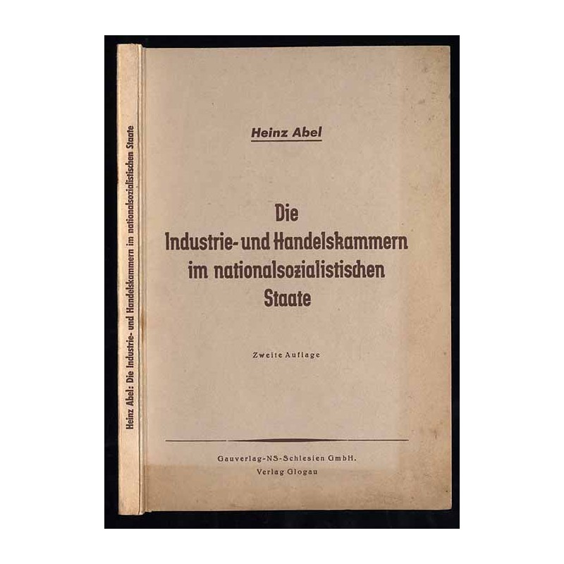 Die Industrie- und Handelskammern im nationalsozialistischen Staate