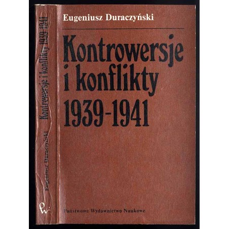 Kontrowersje i konflikty 1939-1941