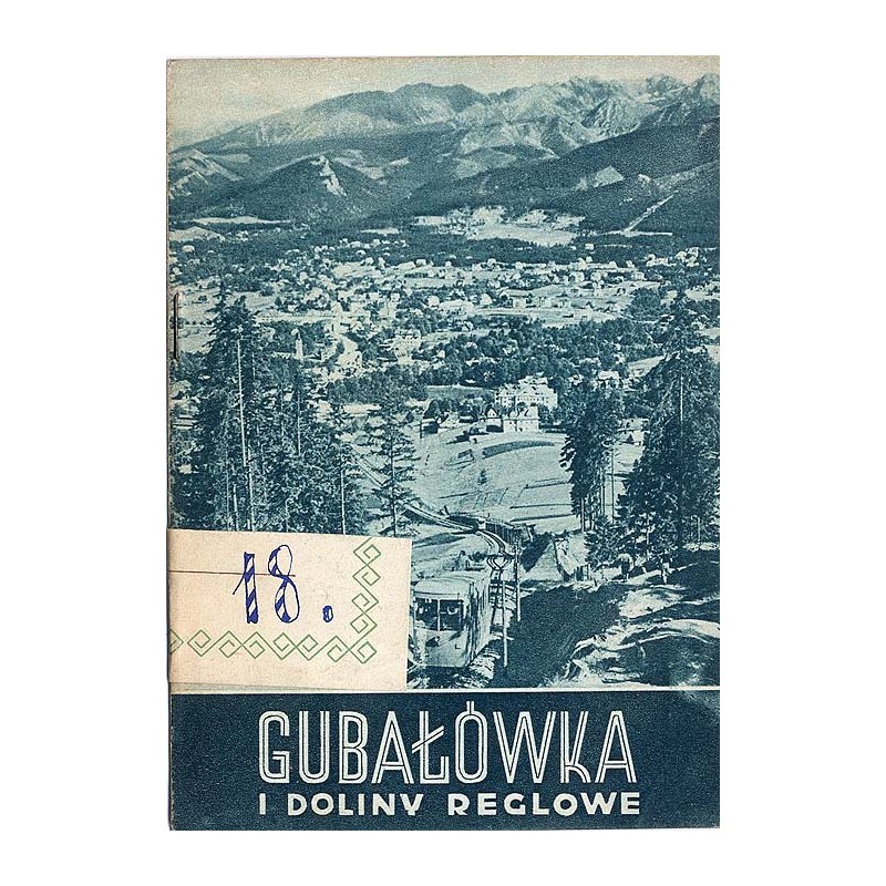 Gubałówka i Doliny Reglowe