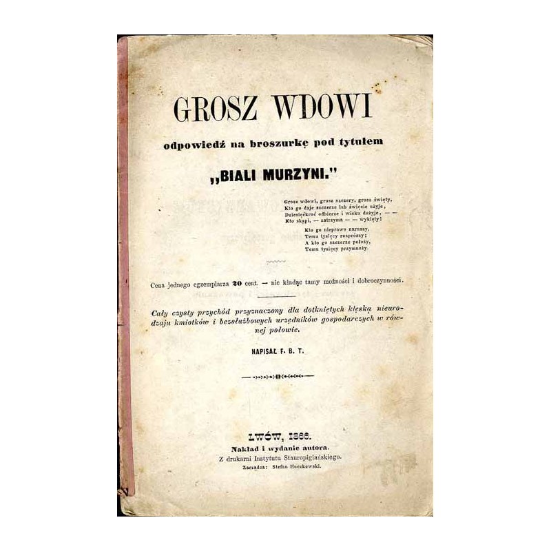Grosz wdowi. Odpowiedź na broszurkę pod tytułem "Biali Murzyni"