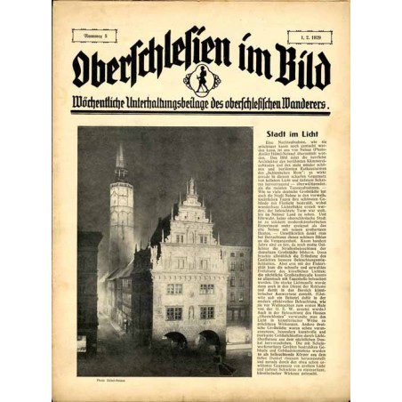 Oberschlesien im Bild. Wöchentliche Unterhaltungsbeilage des oberschlesischen Wanderers. (1929). Nr 5 (1.2.1929) / Nysa / Gliwic