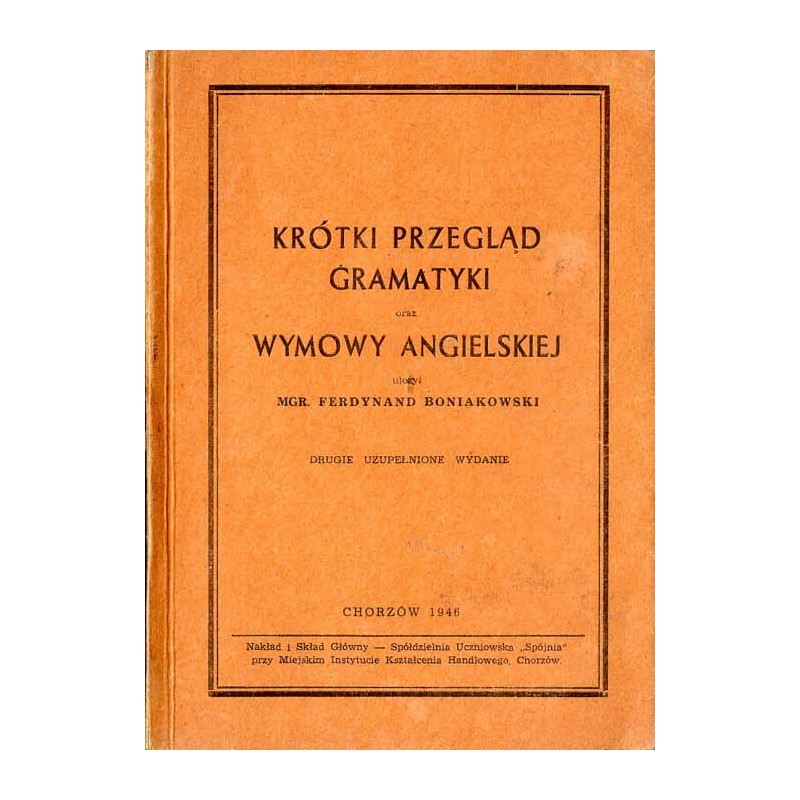 Krótki przegląd gramatyki oraz wymowy angielskiej